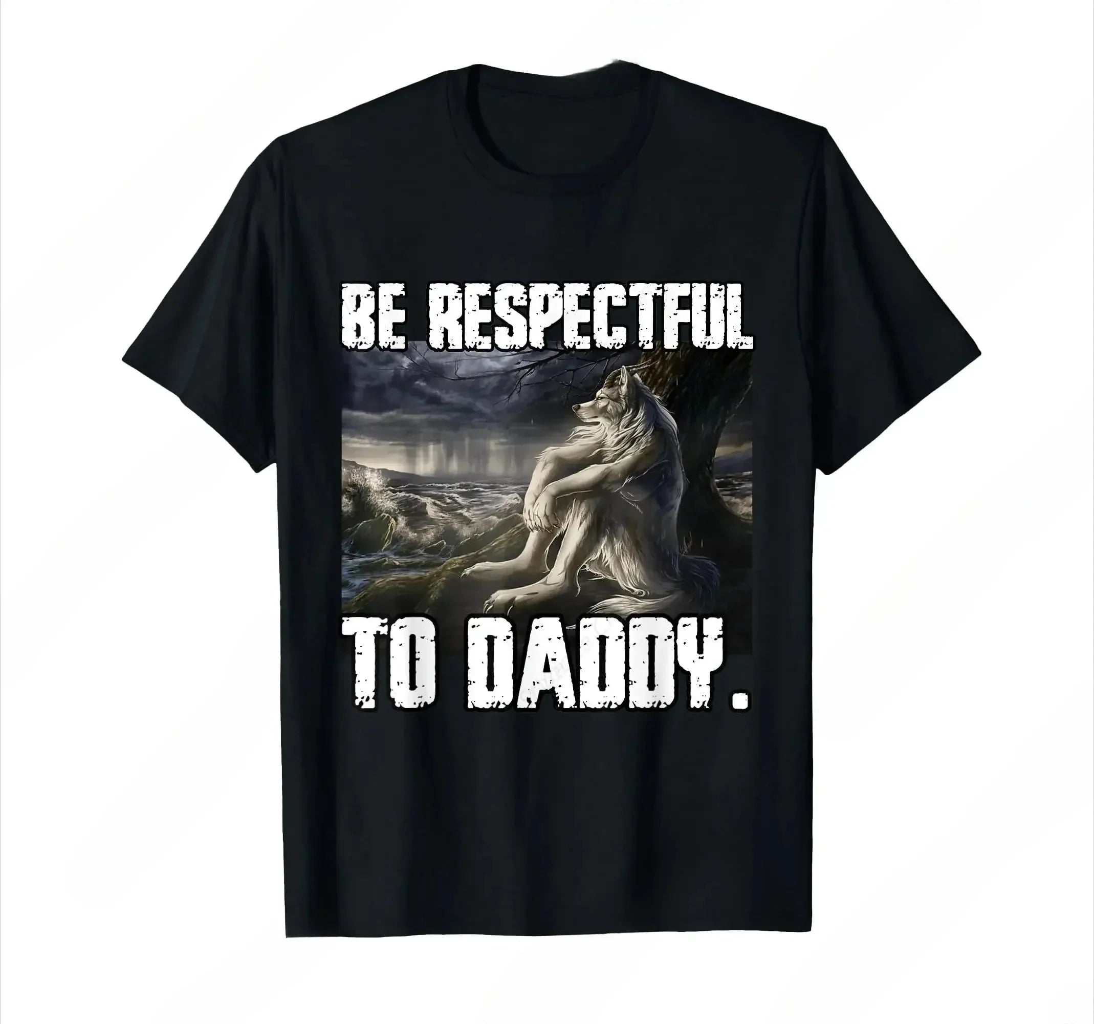Be Respectful To Daddy